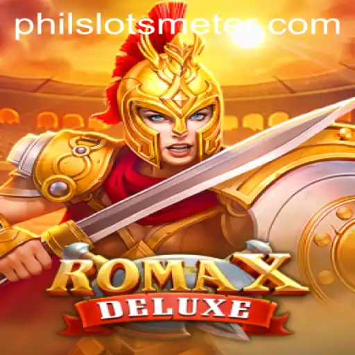 RomaXDeluxe: A Pioneering Slot Game with Philslots Meter Integration