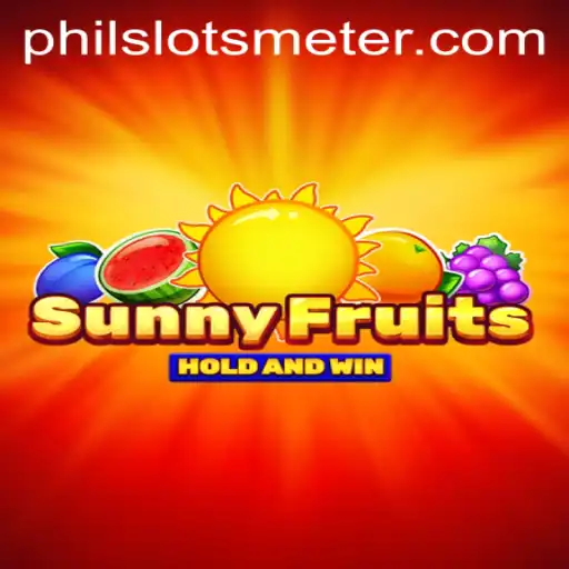 Discovering SunnyFruits and Philslots Meter: A Modern Gaming Experience